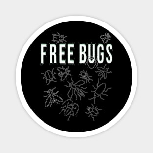 Free Bugs Magnet